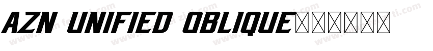 AZN Unified Oblique字体转换